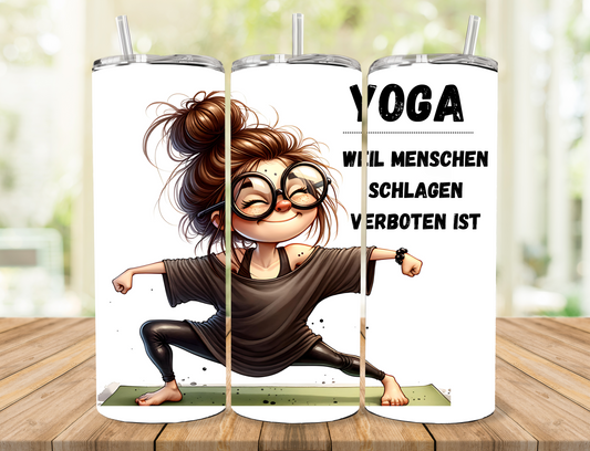 Tumbler / Kaffeebecher to go Yoga Schlagen verboten